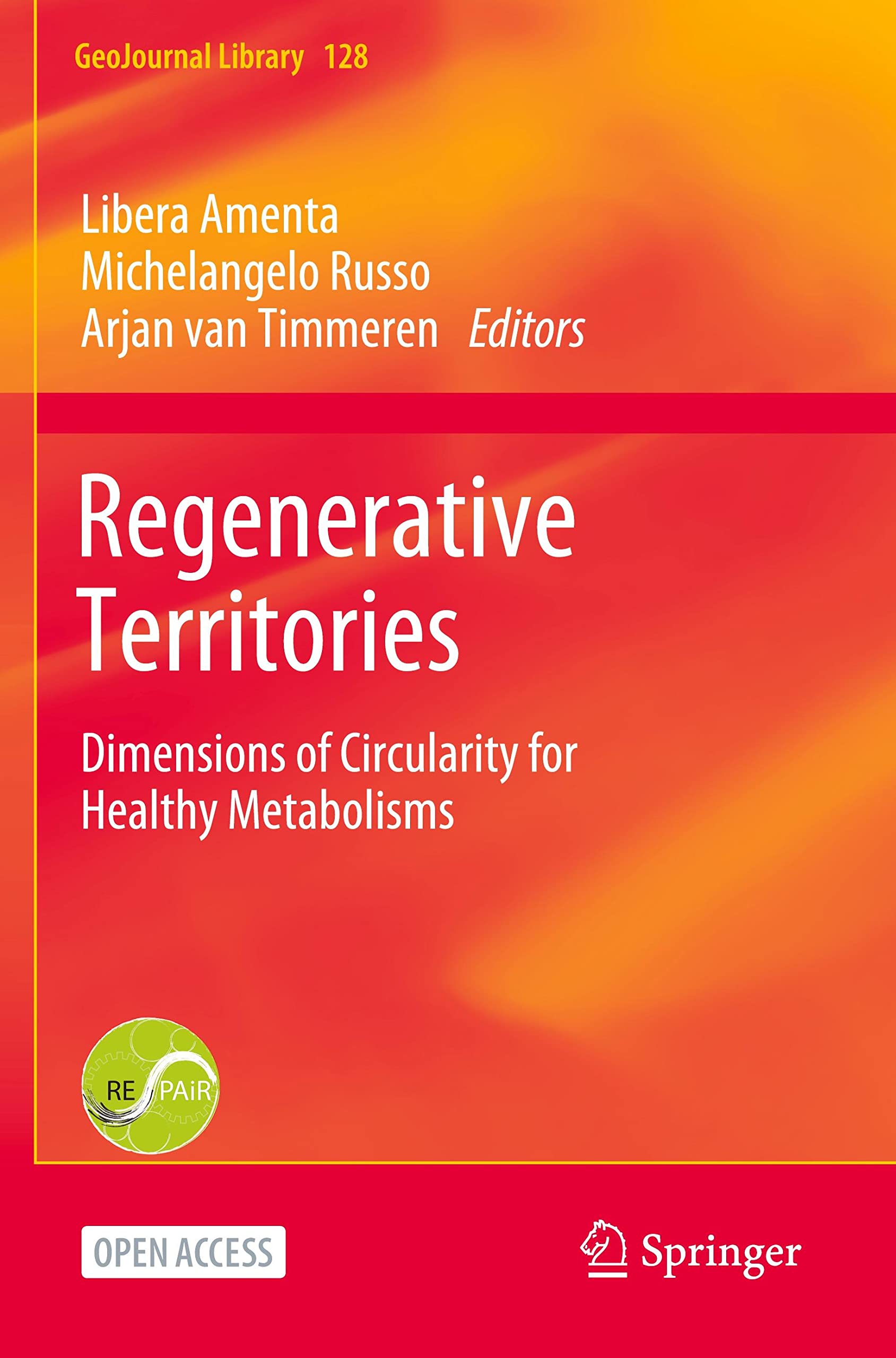 Regenerative Territories: Dimensions of Circularity for Healthy Metabolisms