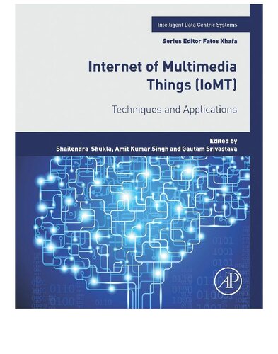 Internet of Multimedia Things (IoMT): Techniques and Applications