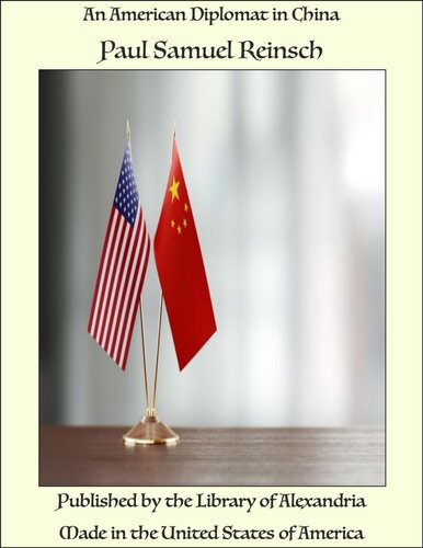 An American Diplomat in China