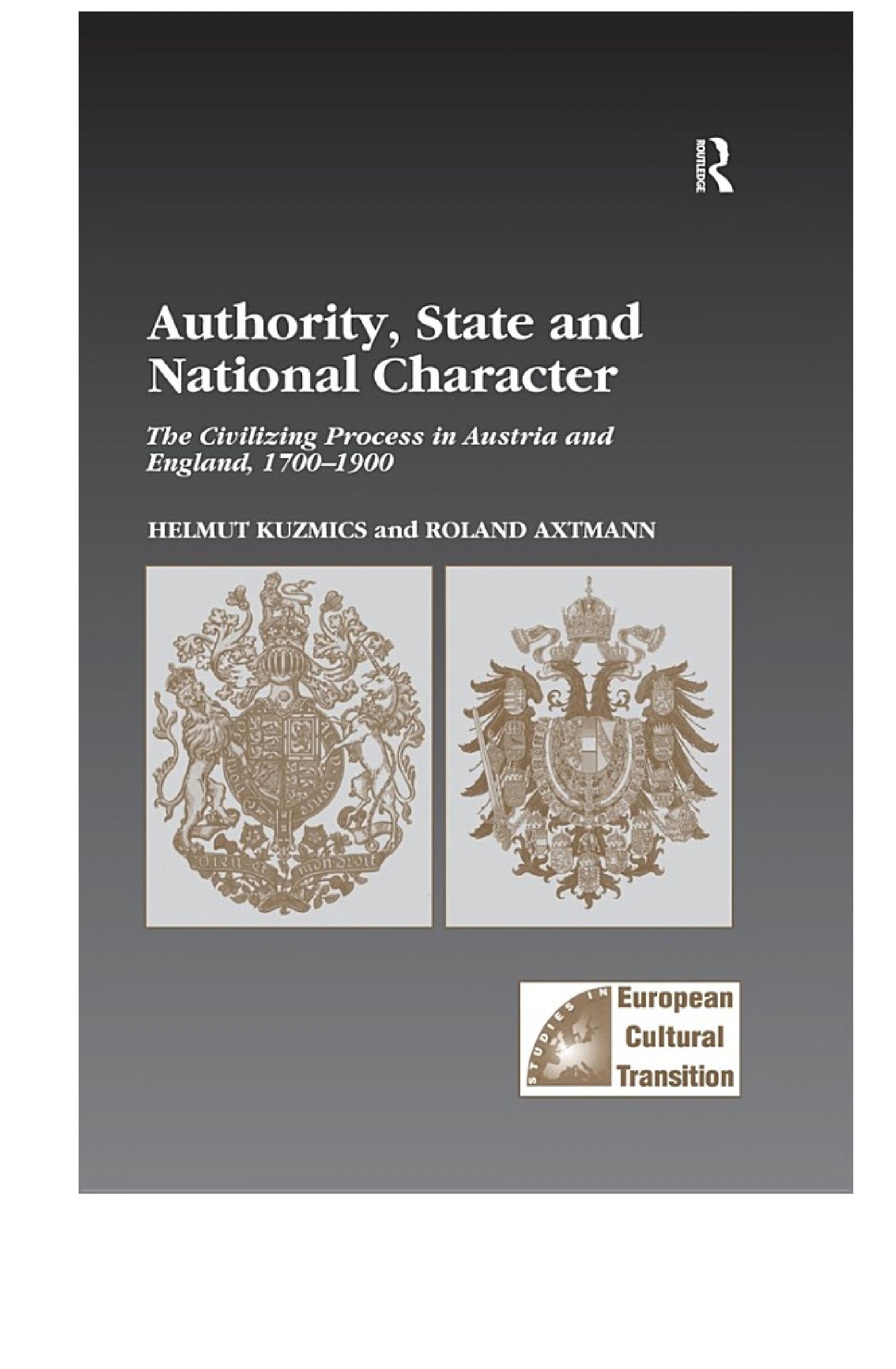 Authority, State and National Character: The Civilizing Process in Austria and England, 1700–1900