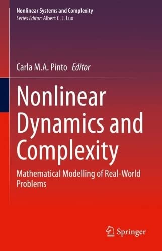 Nonlinear Dynamics and Complexity: Mathematical Modelling of Real-World Problems