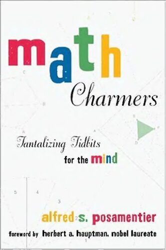 Math Charmers: Tantalizing Tidbits for the Mind