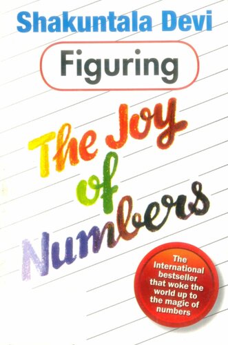 Figuring the Joy of Numbers