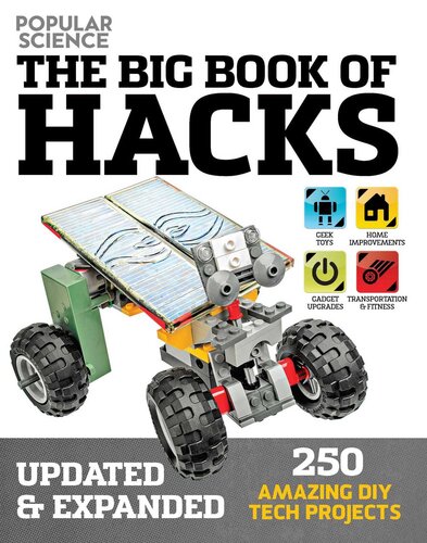 Big Book of Hacks: 264 Amazing DIY Tech Projects