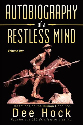 Autobiography of a Restless Mind: Reflections on the Human Condition Volume 2