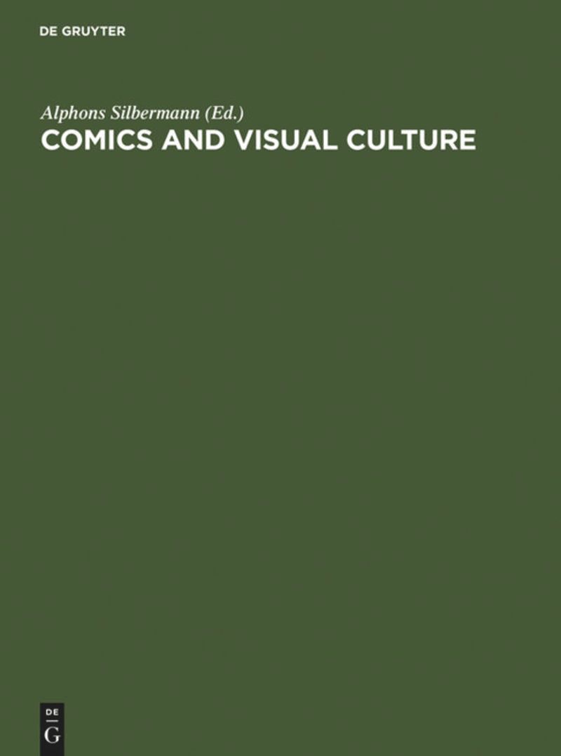 Comics and Visual Culture: Research Studies from Ten Countries