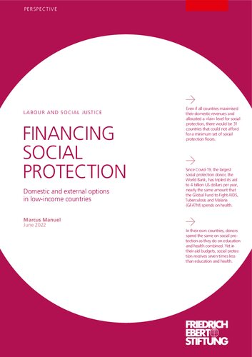 Financing Social Protection : Domestic and external options in low-income countries