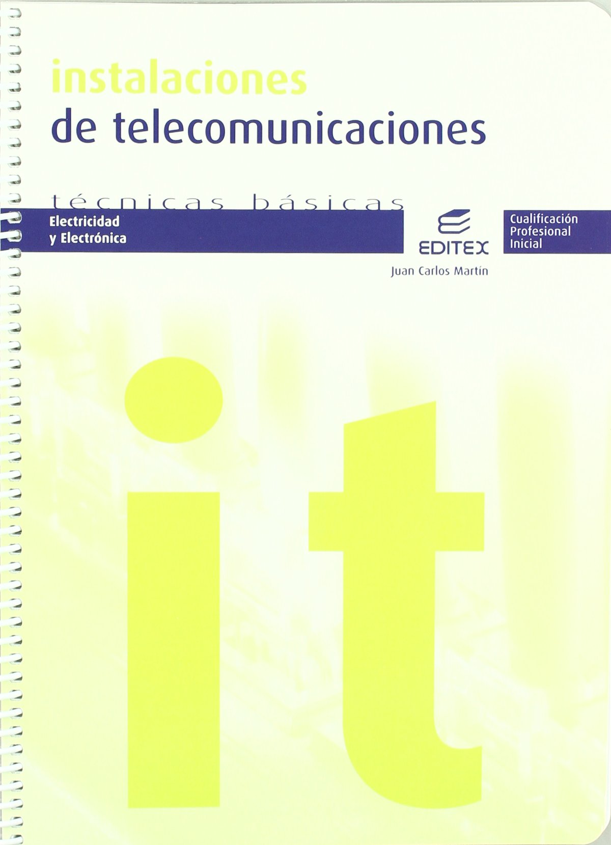 Instalaciones de telecomunicaciones (Ciclos Formativos) (Spanish Edition)