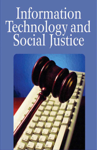 Information Technology and Social Justice