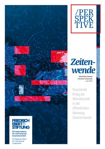 Zeitenwende : Russlands Krieg als Wendepunkt in der öffentlichen Meinung Deutschlands