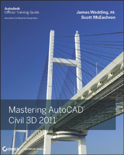 Mastering AutoCAD Civil 3D 2011