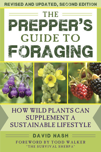 The Scouting Guide to Foraging: An Official Boy Scouts of America Handbook: Essential Skills for Finding Food in the Wild