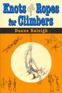 Knots & Ropes for Climbers