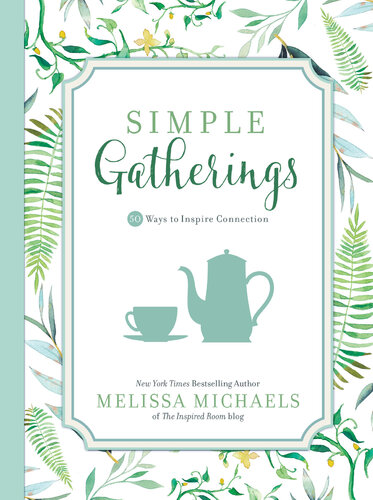 Simple Gatherings