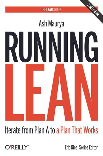 Running Lean: Iterate from Plan A to a Plan That Works