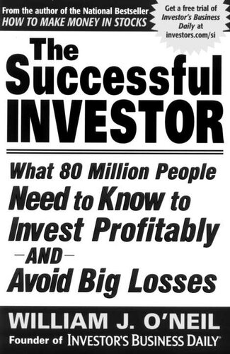 The Successful Investor: What 80 Million People Need to Know to Invest Profitably and Avoid Big Losses