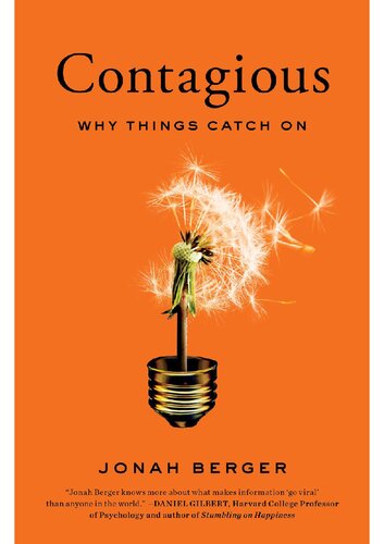 Contagious: Why Things Catch On