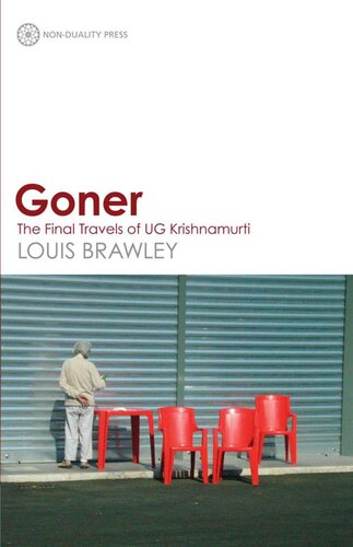 Goner: The Final Travels of UG Krishnamurti