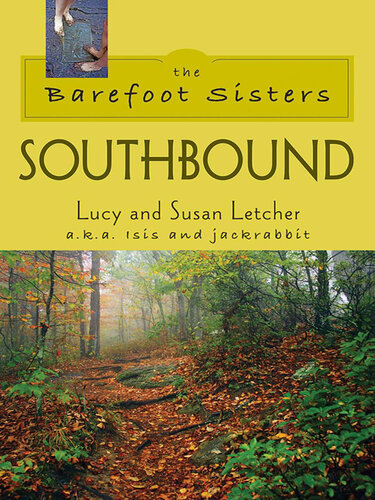 The Barefoot Sisters Southbound