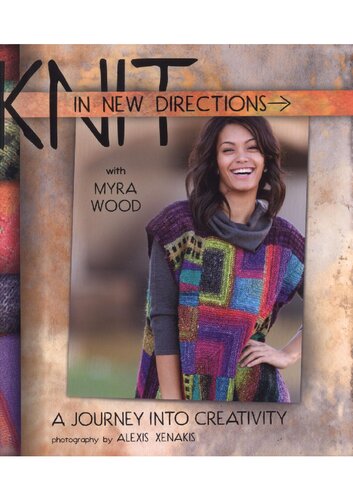 Knit in New Directions: A Journey into Creativity