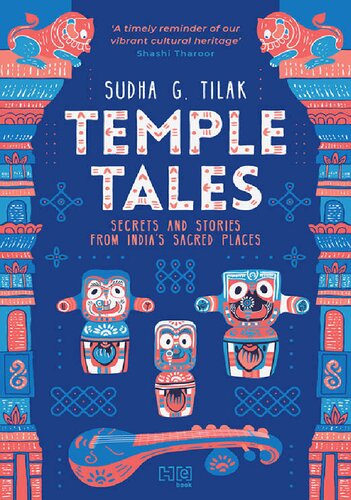 Temple Tales: Secrets and Stories from India’s Sacred Places