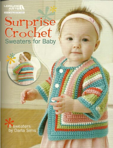 Surprise Crochet: Sweaters for Baby