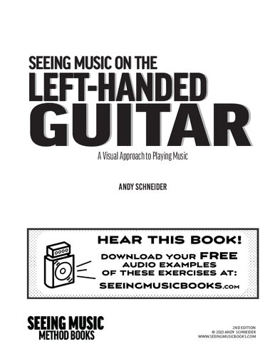 Seeing Music on the Left-Handed Guitar: A visual approach to playing music