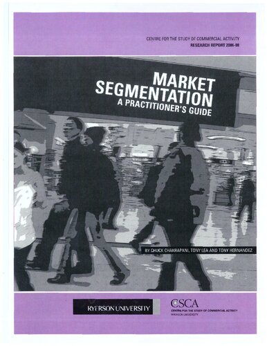 Market Segmentation: A Practitioner's Guide