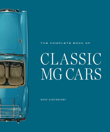 The Complete Book of Classic MG Cars