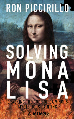 SOLVING MONA LISA: Cracking The Code of Da Vinci's Mysterious Painting