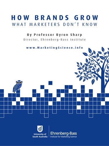 How Brands Grow: What Marketers Don't Know