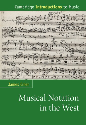 Musical Notation in the West (Cambridge Introductions to Music)