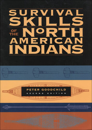 Survival Skills of the North American Indians: 2nd Edition