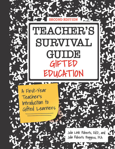 Teacher's Survival Guide: Gifted Education: Gifted Education, A First-Year Teacher's Introduction to Gifted Learners