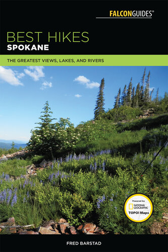 Best Hikes Spokane: The Greatest Views, Lakes, and Rivers