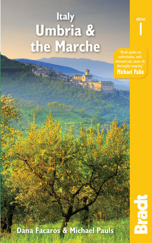 Italy: Umbria & The Marches (Bradt Travel Guides)