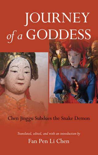 Journey of a Goddess: Chen Jinggu Subdues White Snake