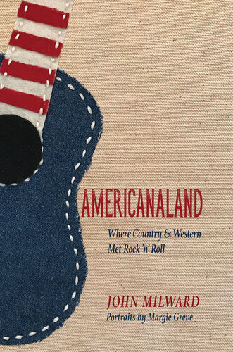 Americanaland: Where Country & Western Met Rock 'n' Roll