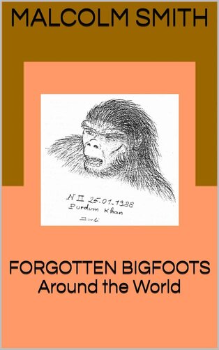 Forgotten Bigfoots Around the World