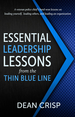 Essential Leadership Lessons from the Thin Blue Line