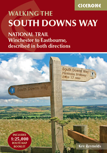 The South Downs Way: Winchester to Eastbourne, described in both directions