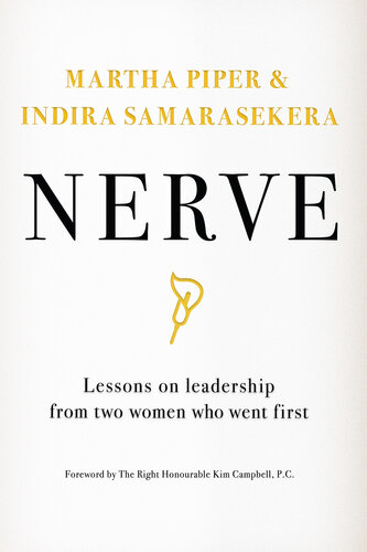 Nerve: Lessons on Leadership from Two Women Who Went First