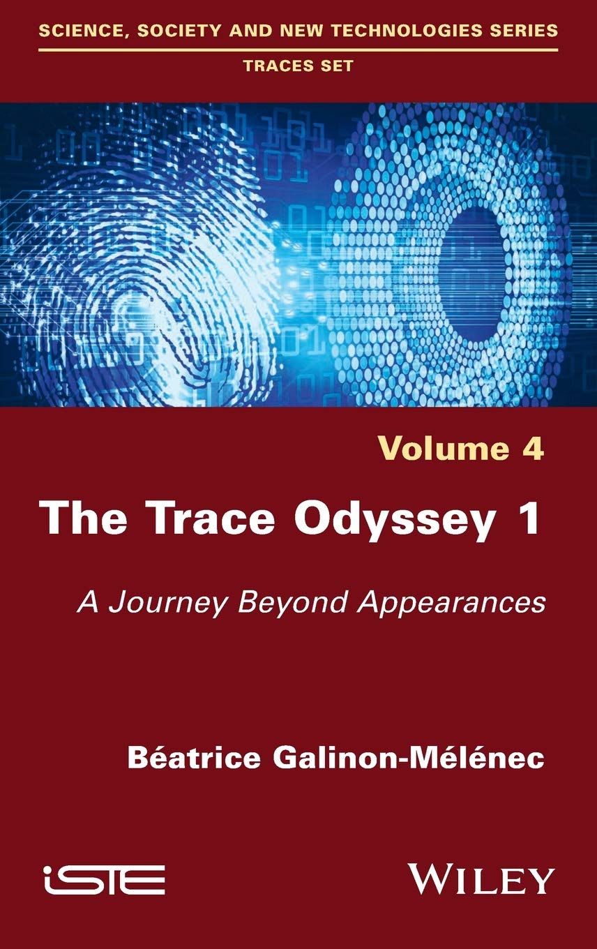 The Trace Odyssey, Volume 1: A Journey Beyond Appearances