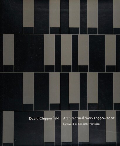 David Chipperfield Architectural Works 1990-2002