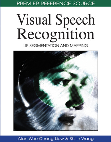 Visual Speech Recognition: Lip Segmentation and Mapping 