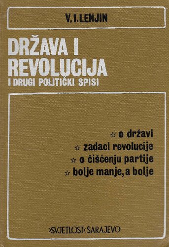 Država i revolucija i drugi politički spisi