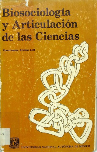 Biosociología y articulación de las ciencias