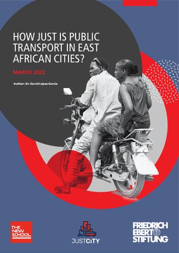 HOW JUST IS PUBLIC TRANSPORT IN EAST AFRICAN CITIES?