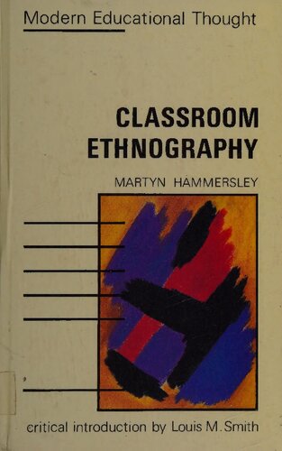 Classroom Ethnography: Empirical and Methodological Essays