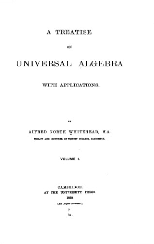 A treatise on universal algebra with applications